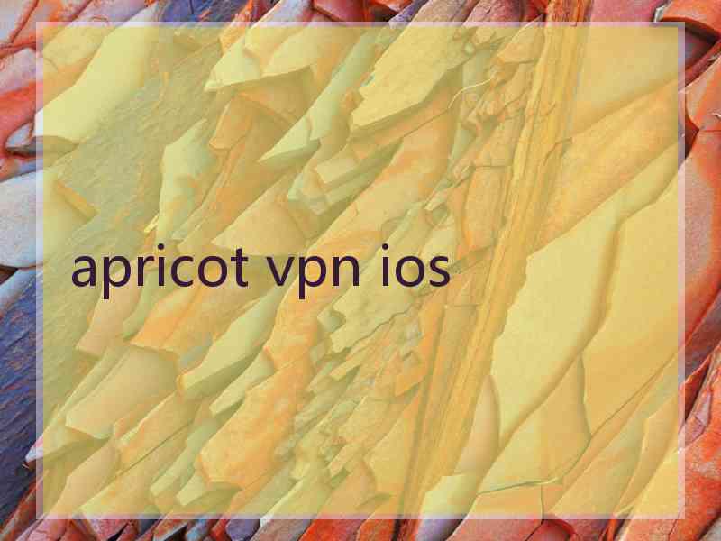 apricot vpn ios